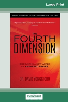 Paperback The Fourth Dimension: Special Combined Edition - Volumes One and Two (16pt Large Print Edition) [Large Print] Book
