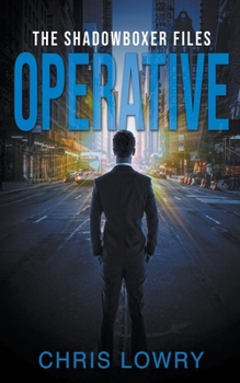 Paperback Operative - The Shadowboxer Files Book