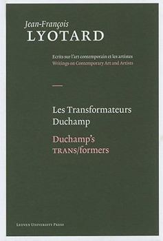 Hardcover Les Transformateurs Duchamp/Duchamp's Trans/Formers Book