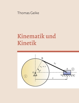 Paperback Kinematik und Kinetik: Ein Grundkurs mit Python, Julia und SMath Studio [German] Book