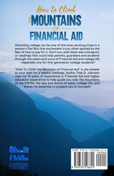 Paperback How to Climb the Mountain of Financial Aid [Large Print] Book