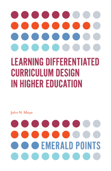Paperback Learning Differentiated Curriculum Design in Higher Education Book
