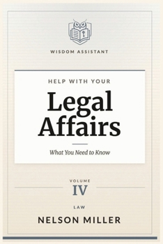 Paperback Help with Your Legal Affairs: What You Need to Know Book