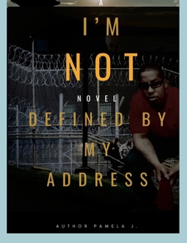 Paperback I Am Not Defined By My Address! Book