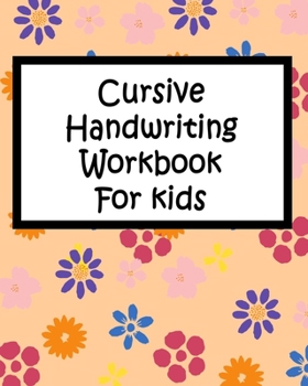 Paperback Cursive Handwriting Workbook For kids Book