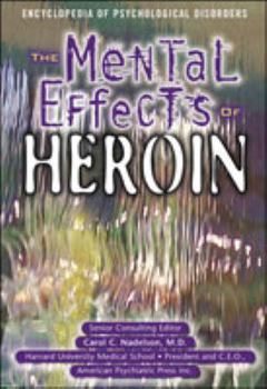 Library Binding Mental Effects of Heroin (Psy) Book