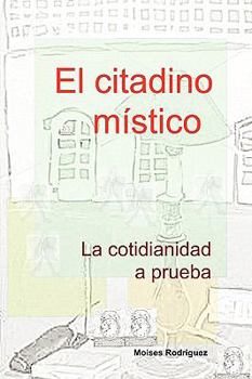 Paperback El citadino místico [Spanish] Book