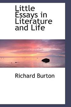 Hardcover Little Essays in Literature and Life Book