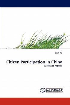Paperback Citizen Participation in China Book