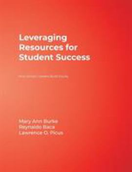 Paperback Leveraging Resources for Student Success: How School Leaders Build Equity Book
