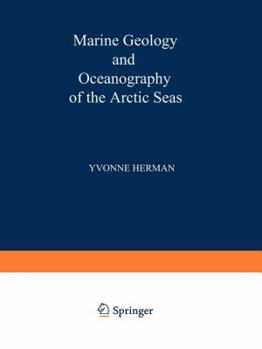 Paperback Marine Geology and Oceanography of the Arctic Seas Book