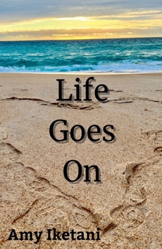 Life Goes On