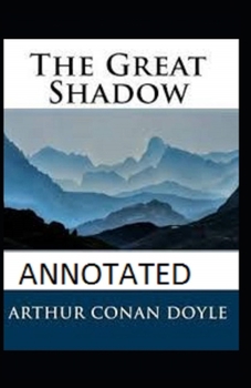 Paperback The Great Shadow Annotated Book