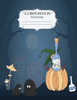 Composition Notebook: Halloween | Journal | Lined Book to Write In | College Ruled Paper | Witch and Gremlins