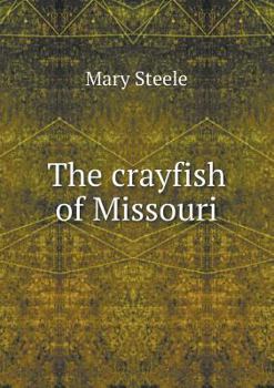 Paperback The crayfish of Missouri Book