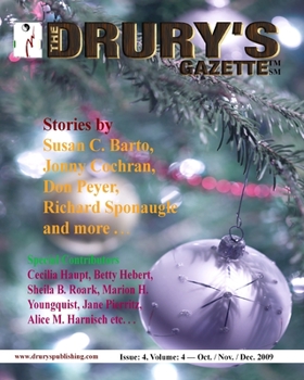 Paperback The Drury's Gazette: Issue 4, Volume 4 - October / November / December 2009 Book