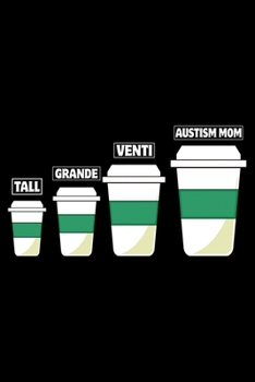 Coffee Autism: "A Journal, Notepad, or Diary to write down your thoughts. - 120 Page - 6x9 - College Ruled Journal - Writing Book, Personal Writing Space, Doodle, Note, Sketchpad"