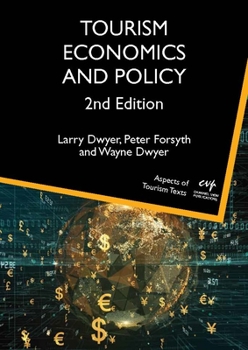 Hardcover Tourism Economics and Policy Book