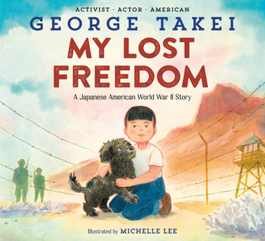 Hardcover My Lost Freedom: A Japanese American World War II Story Book