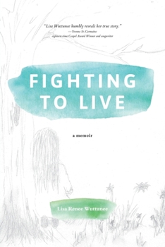 Paperback Fighting to Live: A Memoir Book