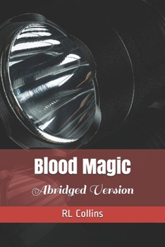 Paperback Blood Magic: Abridged Version (Selina Anderson, Vampire Hunter) Book