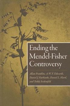 Paperback Ending the Mendel-Fisher Controversy Book