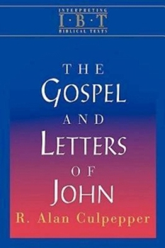 Paperback The Gospel and Letters of John: Interpreting Biblical Texts Series Book