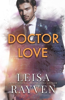 Doctor Love - Book #3 of the Masters of Love