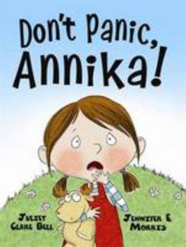 Paperback Don't Panic, Annika! Book