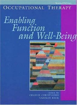 Paperback Occupational Therapy: Enabling Function and Well-Being Book