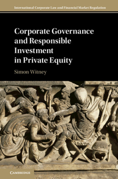 Hardcover Corporate Governance and Responsible Investment in Private Equity Book