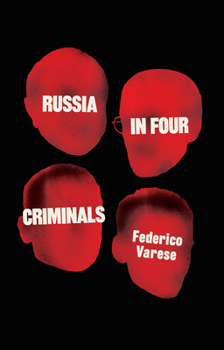 Hardcover Russia in Four Criminals Book