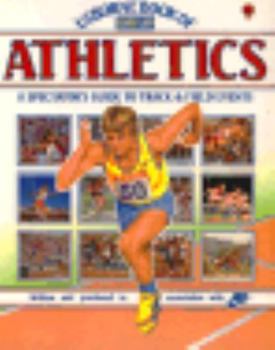 Paperback Usborne Book of Athletics: A Spectator's Guide to Track & Field Events Book
