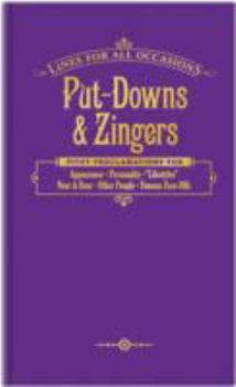Hardcover Put-Downs and Zingers for All Occasions (Lines for All Occasions) Book