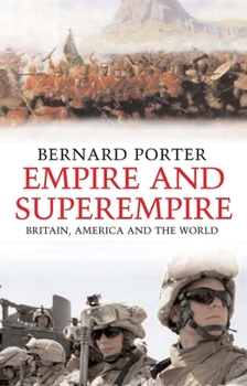 Hardcover Empire and Superempire: Britain, America and the World Book