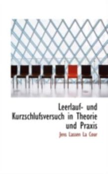 Paperback Leerlauf- Und Kurzschlufsversuch in Theorie Und Praxis [German] Book