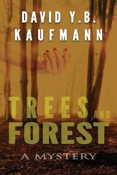 Paperback Trees and Forest: A Mystery Book