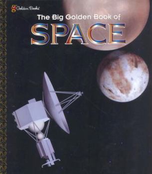 Hardcover The Big Golden Book of Space Book
