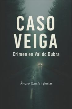 Paperback Caso Veiga: Crimen en Val do Dubra [Spanish] Book