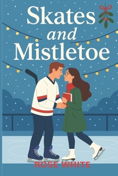Paperback Skates and Mistletoe Book