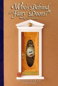 Hardcover Whos Behind the Fairy Doors? Revised Edition Book