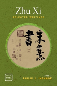 Paperback Zhu XI: Selected Writings Book