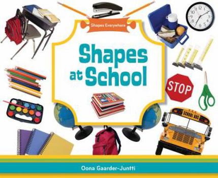Shapes at School - Book  of the Shapes Everywhere