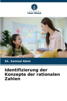 Identifizierung der Konzepte der rationalen Zahlen (German Edition)