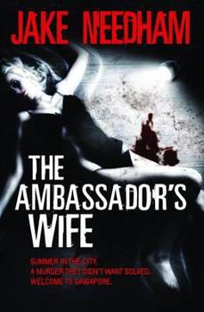 The Ambassador's Wife - Book #1 of the Inspector Samuel Tay