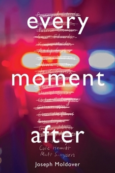 Hardcover Every Moment After Book