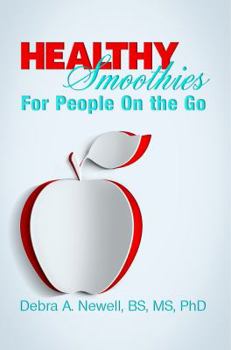 Healthy Smoothies for People on the Go