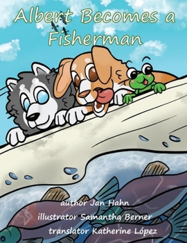 Paperback Albert Becomes a Fisherman Book