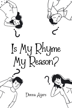 Paperback Is My Rhyme My Reason? Book