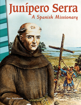 Paperback Junípero Serra: A Spanish Missionary Book